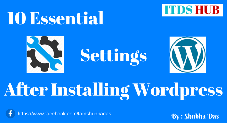 10 Essential Settings After Installing WordPress