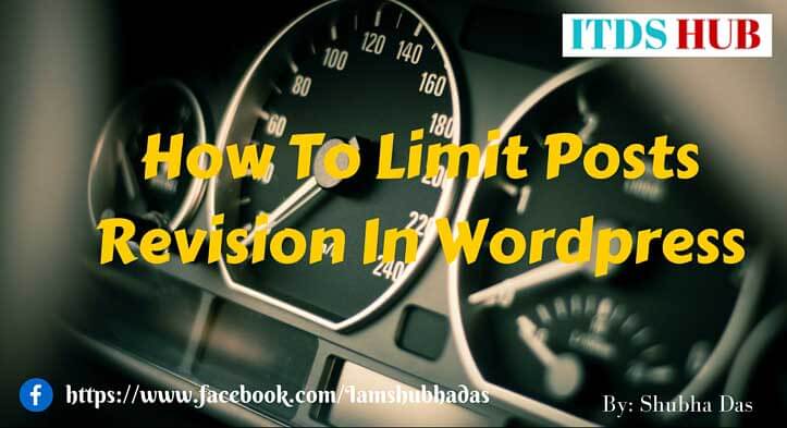 How To Limit Posts Revision In WordPress