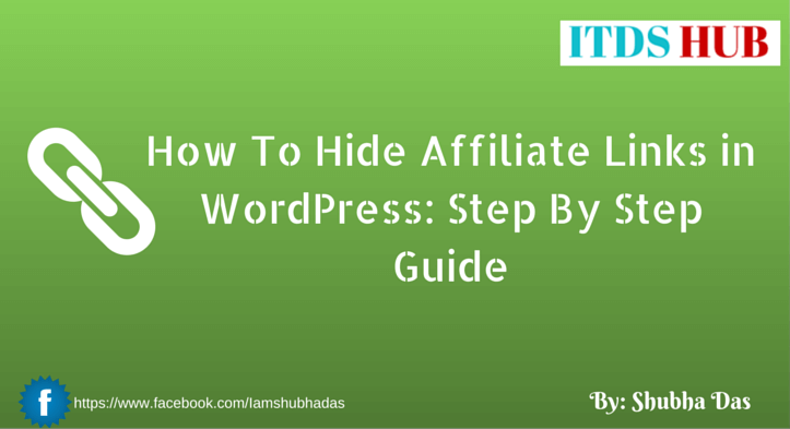 How To Hide Affiliate Links in WordPress- Step By Step Guide